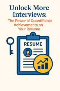 Unlock More Interviews: The Power of Quantifiable Achievements on Your Resume